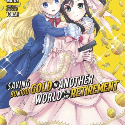 Saving 80000 Gold in Another World for My