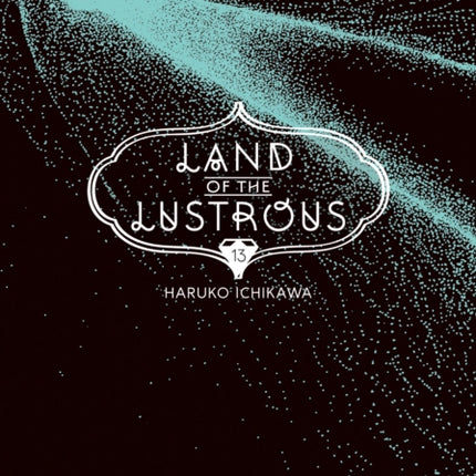 Land of the Lustrous 13
