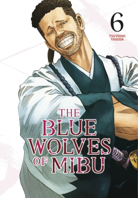 The Blue Wolves of Mibu 6 Blue Miburo