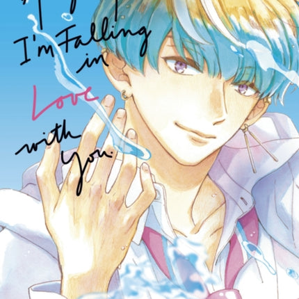 Anyway Im Falling In Love With You. 3