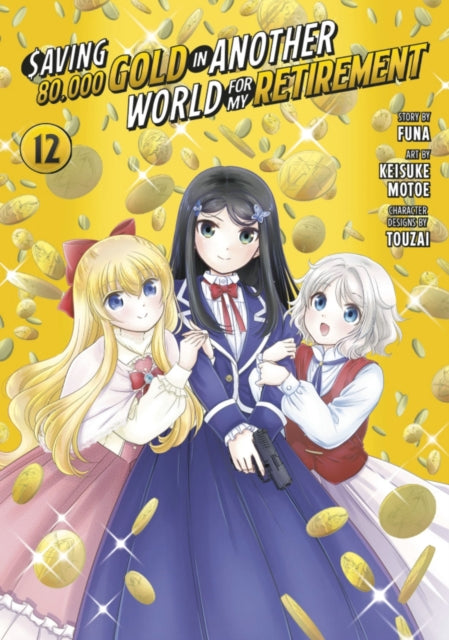 Saving 80000 Gold in Another World for My