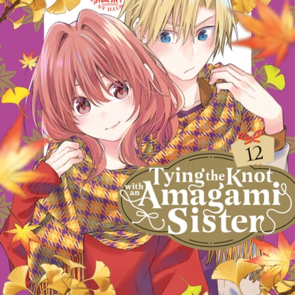 Tying the Knot With an Amagami Sister 12