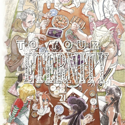 To Your Eternity 21