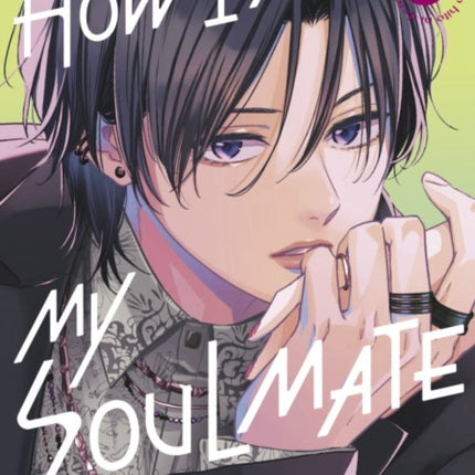 How I Met My Soulmate 5