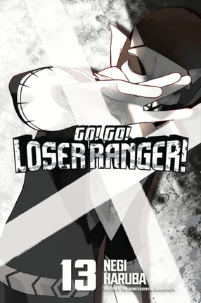 Go Go Loser Ranger 13