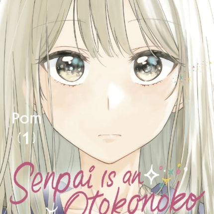 Senpai is an Otokonoko My Crossdressing Classmate 1