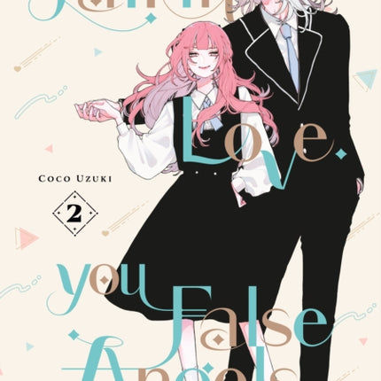 Fall In Love You False Angels 2