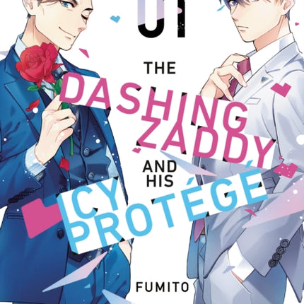 The Dashing Zaddy and His Icy Protege 1