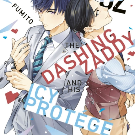 The Dashing Zaddy and His Icy Protégé 2