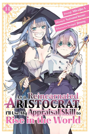 As a Reincarnated Aristocrat Ill Use My Appraisal Skill to Rise in the World 14 manga