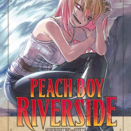 Peach Boy Riverside 15