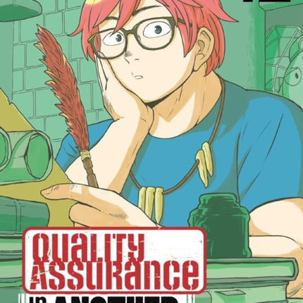 Quality Assurance in Another World 12