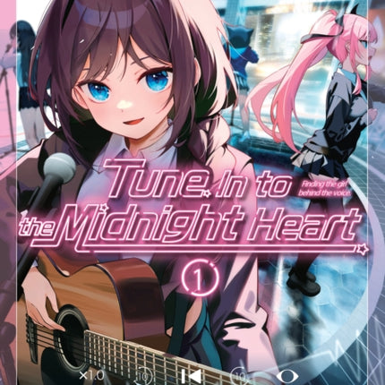 Tune In to the Midnight Heart 1