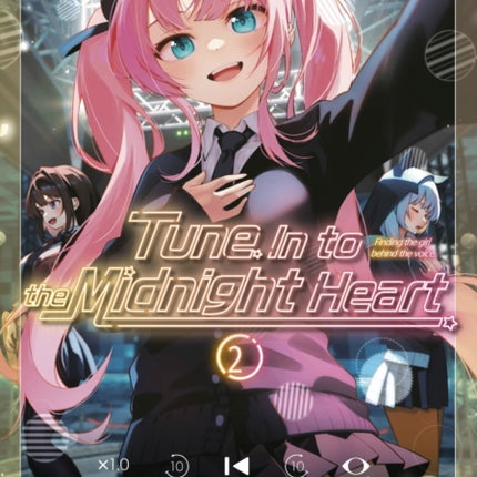 Tune In to the Midnight Heart 2