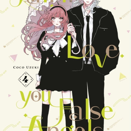 Fall in Love You False Angels 4