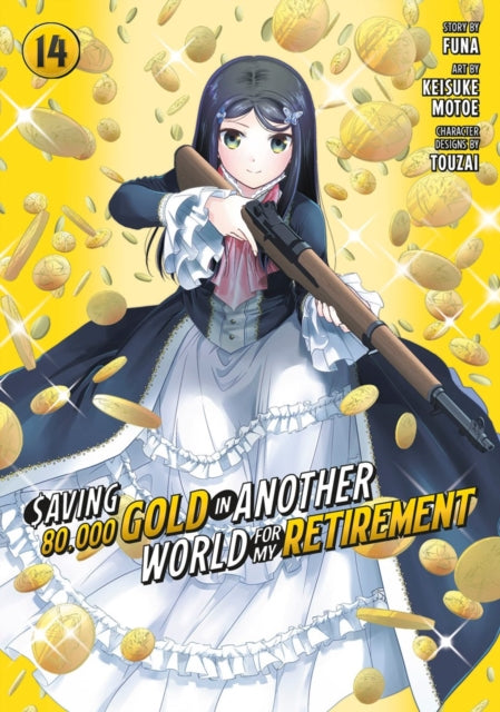 Saving 80000 Gold in Another World for My Retirement 14 Manga
