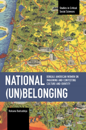 National (un)Belonging: Bengali American Women on