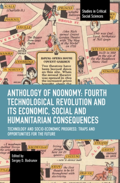 Anthology of Noonomy: Fourth Technological