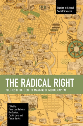 The Radical Right: Politics of Hate on the