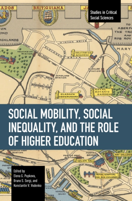Social Mobility Social Inequality and the Role of