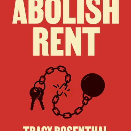 Abolish Rent