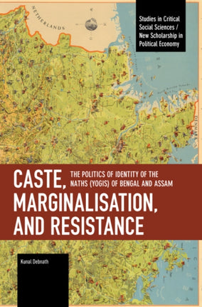 Caste Marginalisation and Resistance