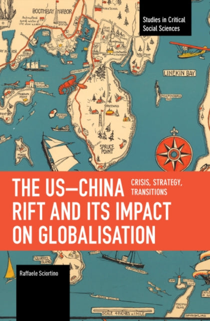 The USChina Rift and Its Impact on Globalisation