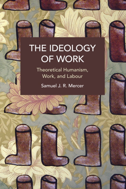 The Ideology of Work