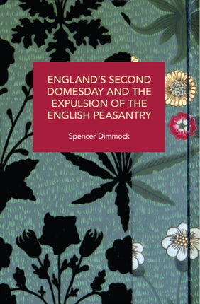 Englands Second Domesday and the Expulsion of the