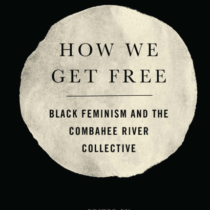 How We Get Free