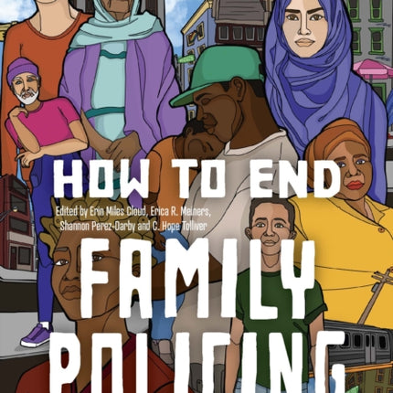 How to End the Family Policing System