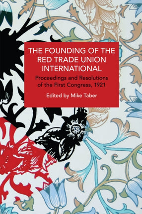 The Founding of the Red Trade Union International