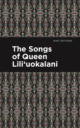 The Songs of Queen Liliuokalani