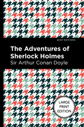 The Adventures Of Sherlock Holmes