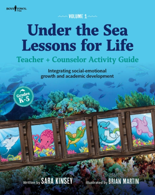 Under the Sea Lessons for Life