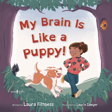 My Brain Is Like a Puppy