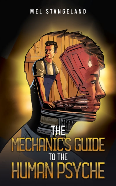 The Mechanics Guide to the Human Psyche