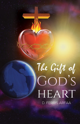 The Gift of Gods Heart