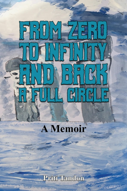 From Zero to Infinity and Back A full Circle