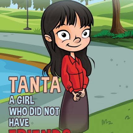 Tanta A Girl Who Did Not Have Friends