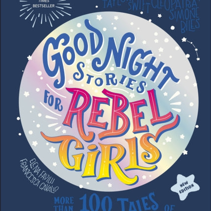 Good Night Stories for Rebel Girls New Edition