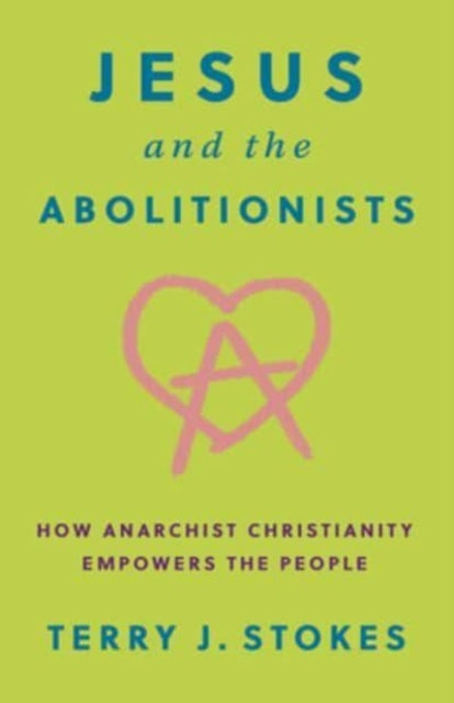 Jesus and the Abolitionists