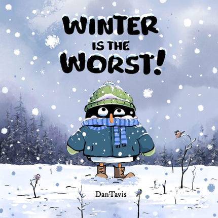 Winter Is the Worst