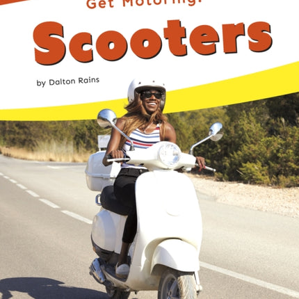 Get Motoring! Scooters