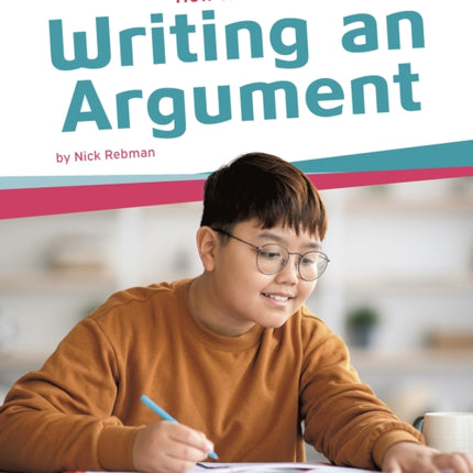 How to Write: Writing an Argument