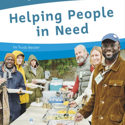 Community Helpers: Helping People in Need