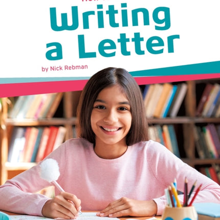 How to Write: Writing a Letter