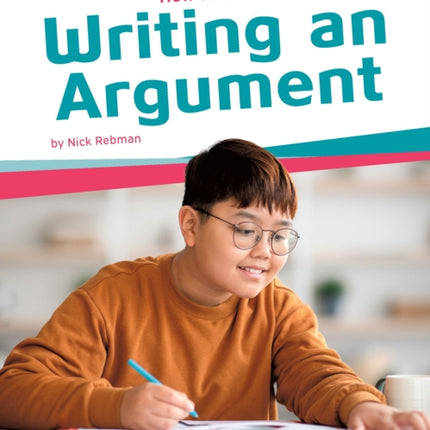 How to Write: Writing an Argument