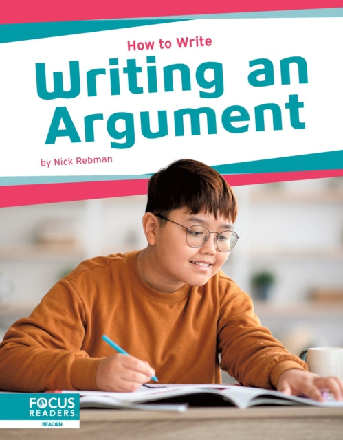 How to Write: Writing an Argument