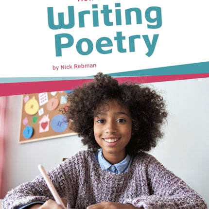 How to Write: Writing Poetry